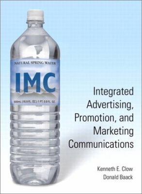 Integrated Advertising, Promotion, and Marketin... 0131405462 Book Cover