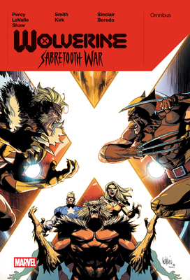 Wolverine: Sabretooth War Omnibus Leinil Yu Cover 1302961403 Book Cover