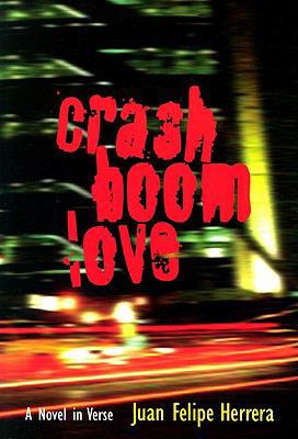 Crashboomlove: A Novel in Verse 0613338804 Book Cover