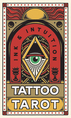 Tattoo Tarot (Mini Deck): Ink & Intuition 1399623540 Book Cover