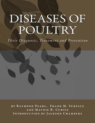 Diseases of Poultry: Their Diagnosis, Treatment... 1548240192 Book Cover