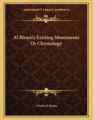 Al Biruni's Existing Monuments Or Chronology 1163027162 Book Cover