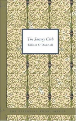 The Sorcery Club 1426476957 Book Cover