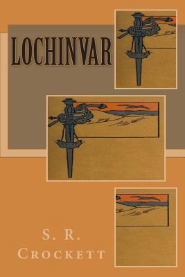 Lochinvar 1499291930 Book Cover