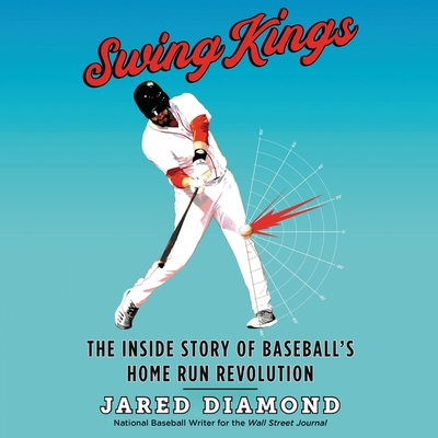 Swing Kings Lib/E: The Inside Story of Baseball... 1094118230 Book Cover