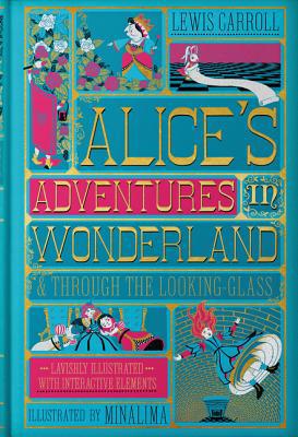 Alice's Adventures in Wonderland (Minalima Edit... 0062936611 Book Cover