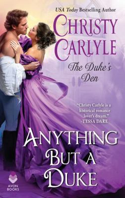 Anything But a Duke: The Duke's Den 006285397X Book Cover