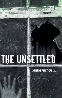 The Unsettled 1481750542 Book Cover