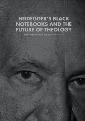 Heidegger's Black Notebooks and the Future of T... 3319879049 Book Cover