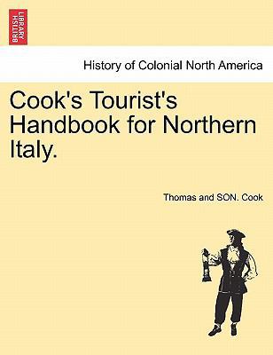 Cook's Tourist's Handbook for Northern Italy. 1241489424 Book Cover