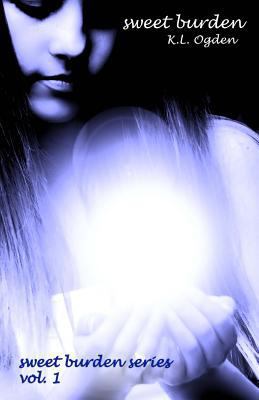 Sweet Burden: (Sweet Burden Series) 1479188298 Book Cover