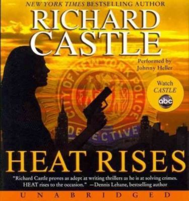 Heat Rises 1401326129 Book Cover