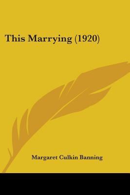 This Marrying (1920) 1437350526 Book Cover