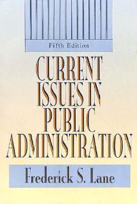 Current Issues in Public Administration 0312084137 Book Cover
