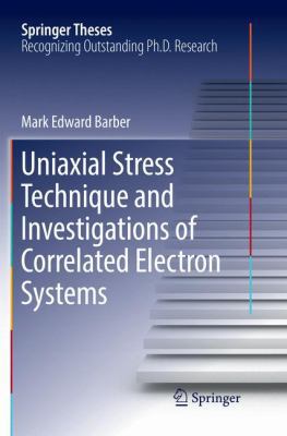 Uniaxial Stress Technique and Investigations of... 3030067602 Book Cover