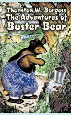The Adventures of Buster Bear B085RT3DGP Book Cover