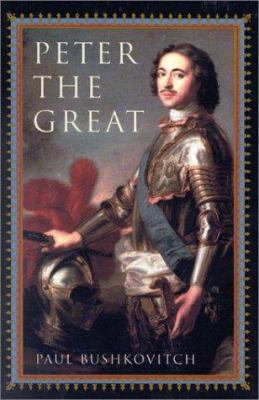 Peter the Great (Critical Issues in World and I... 0847696383 Book Cover