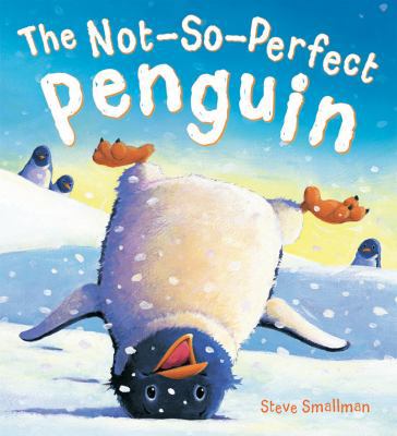 The Storytime: The Not-so-Perfect Penguin 1781711348 Book Cover