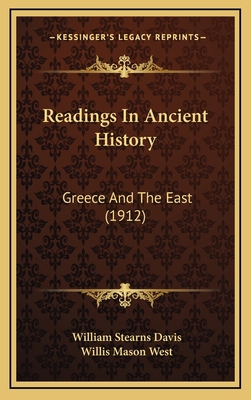 Readings In Ancient History: Greece And The Eas... 1166250431 Book Cover