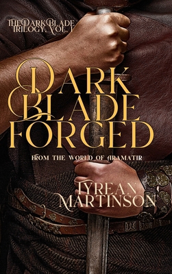 Dark Blade Forged B0DJQ2LJH6 Book Cover