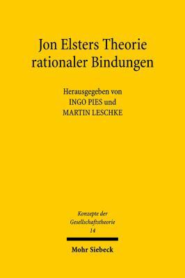 Jon Elsters Theorie Rationaler Bindungen [German] 3161497570 Book Cover
