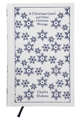 A Christmas Carol and Other Christmas Writings 0141195851 Book Cover