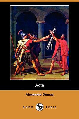 Acte (Dodo Press) [French] 1409921409 Book Cover