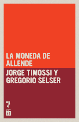 La Moneda de Allende [Spanish] 1921700440 Book Cover