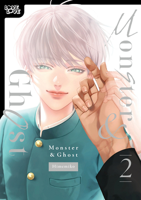 Monster and Ghost, Volume 2 1427882835 Book Cover