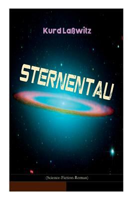 Sternentau (Science-Fiction-Roman): Die Pflanze... 8027311756 Book Cover