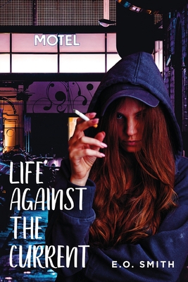 Life Against The Current 1737489813 Book Cover