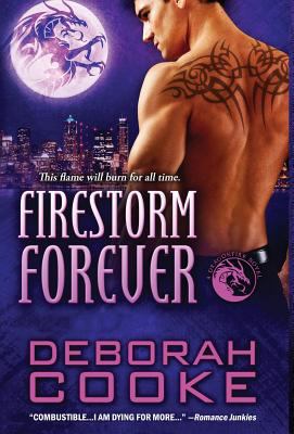 Firestorm Forever: A Dragonfire Novel 1988479797 Book Cover