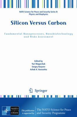 Silicon Versus Carbon: Fundamental Nanoprocesse... 9048125227 Book Cover