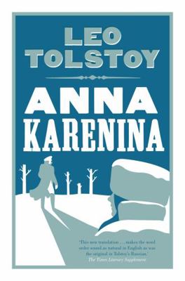 Anna Karenina: New Translation 1847493688 Book Cover