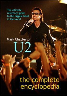 U2: The Complete Encyclopedia 0946719411 Book Cover