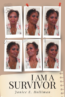 I Am a Survivor [Large Print] 1954341016 Book Cover
