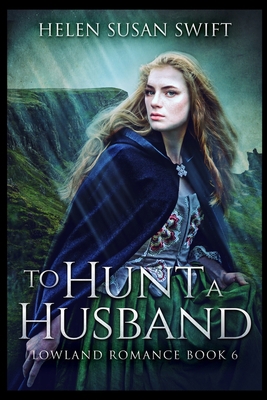 To Hunt A Husband 1715391926 Book Cover