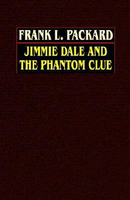 Jimmie Dale and the Phantom Clue 0809531968 Book Cover