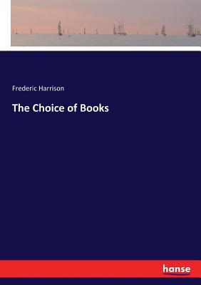 The Choice of Books 3337426433 Book Cover