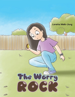 The Worry Rock 1647504112 Book Cover