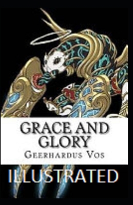 Paperback Grace and Glory Illustrated Book