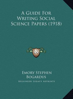 A Guide For Writing Social Science Papers (1918) 1169419631 Book Cover