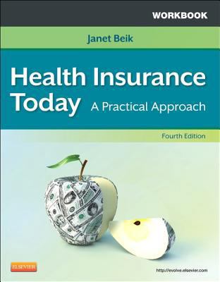 Workbook for Health Insurance Today: A Practica... 1455708216 Book Cover