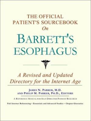 The Official Patient's Sourcebook on Barrett's ... 0597832749 Book Cover