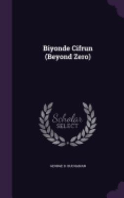 Biyonde Cifrun (Beyond Zero) 1357711603 Book Cover