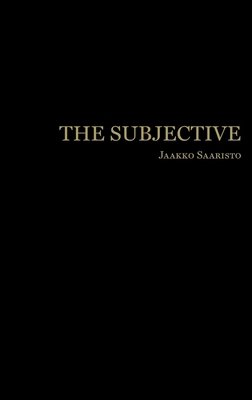 The Subjective 1916334024 Book Cover