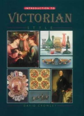 Introduction to Victorian Style 0715315153 Book Cover