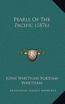Pearls of the Pacific (1876) 1165047861 Book Cover