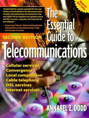 The Essential Guide to Telecommunications 0130142956 Book Cover