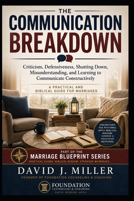 Communication Breakdown: Criticism, Defensivene... B0HGT5TCLD Book Cover